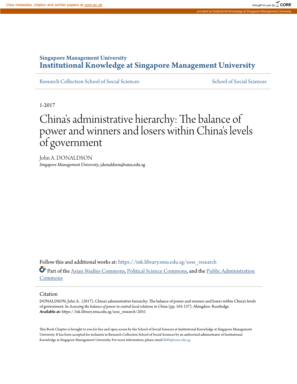 China's Administrative Hierarchy: the Alb Ance of Power and Winners and Losers Within China's Levels of Government John A