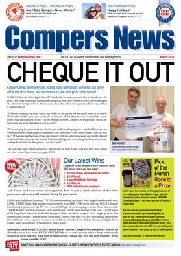 Our Latest Wins Pick Compers News Members Have Reported These THIS MONTH BIG Prizes Since Our Last Issue! of the 1