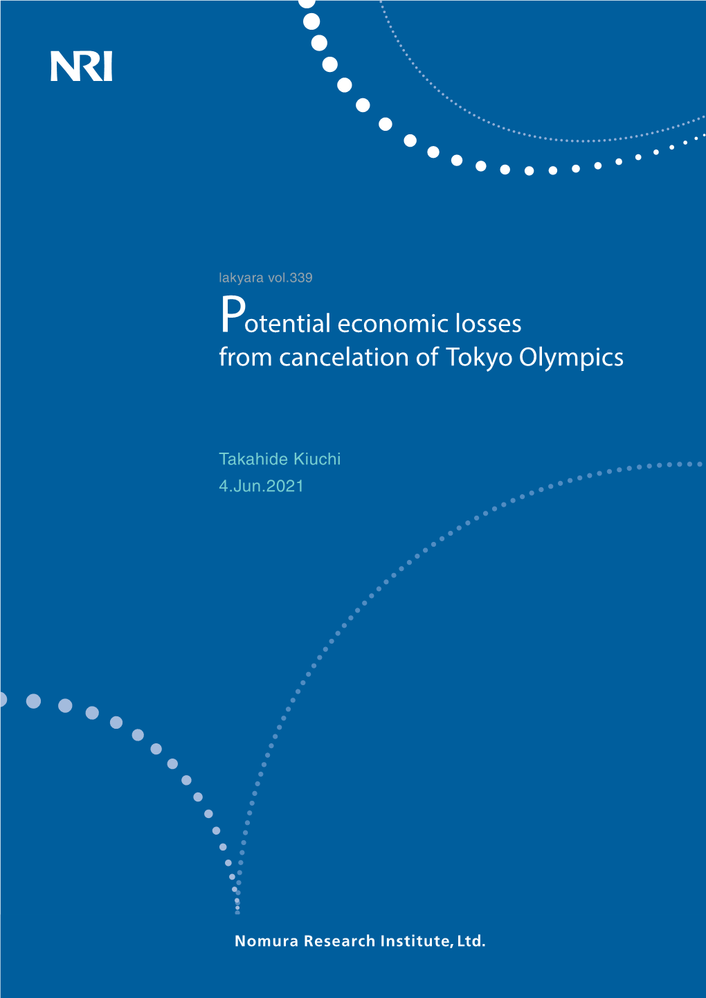 Potential Economic Losses from Cancelation of Tokyo Olympics