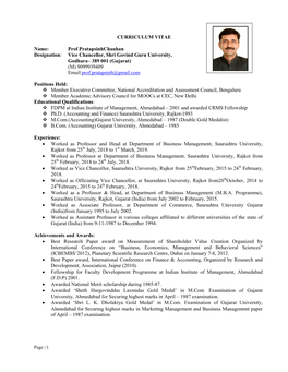 Prof.Pratapsinhchauhan Designation: Vice Chancellor, Shri Govind Guru University, Godhara– 389 001 (Gujarat) (M) 9099939409 Email:Prof.Pratapsinh@Gmail.Com