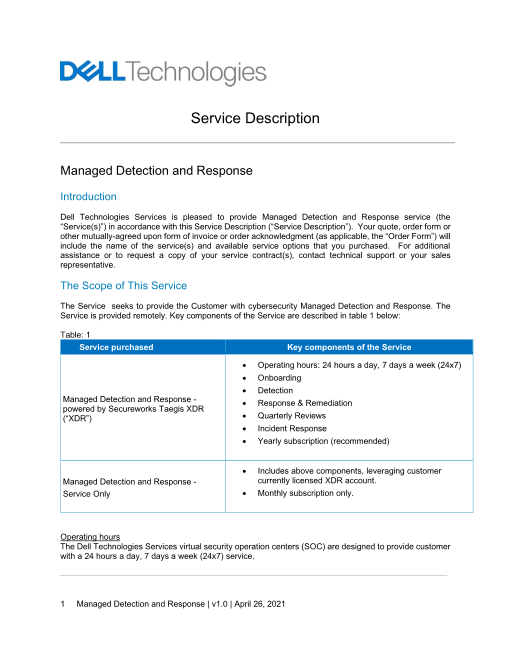 Managed Detection and Response Service (The “Service(S)”) in Accordance with This Service Description (“Service Description”)