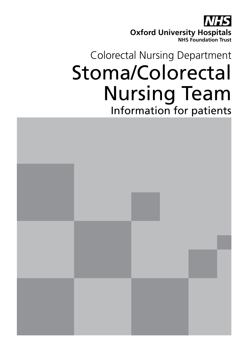 Stoma/Colorectal Nursing Team