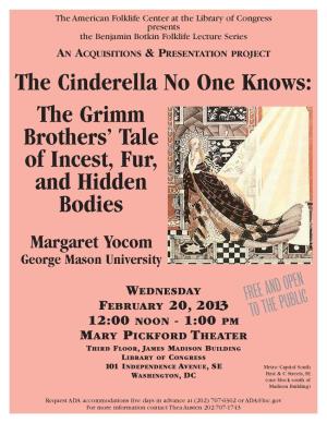The Cinderella No One Knows, Presented by Margaret Yocum