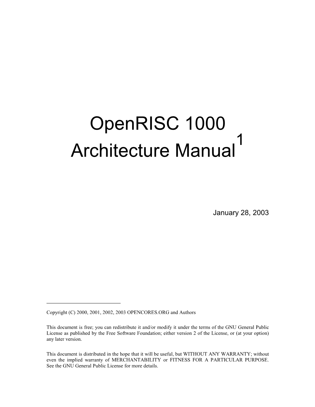 Openrisc 1000 Architecture Manual January 28, 2003