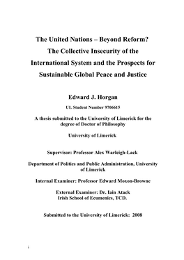 The United Nations – Beyond Reform? the Collective Insecurity of the International System and the Prospects for Sustainable Global Peace and Justice