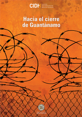 Informe De La Comisión Hacia El Cierre De Guantánamo
