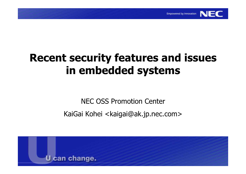 Recent Security Features and Issues in Embedded Systems