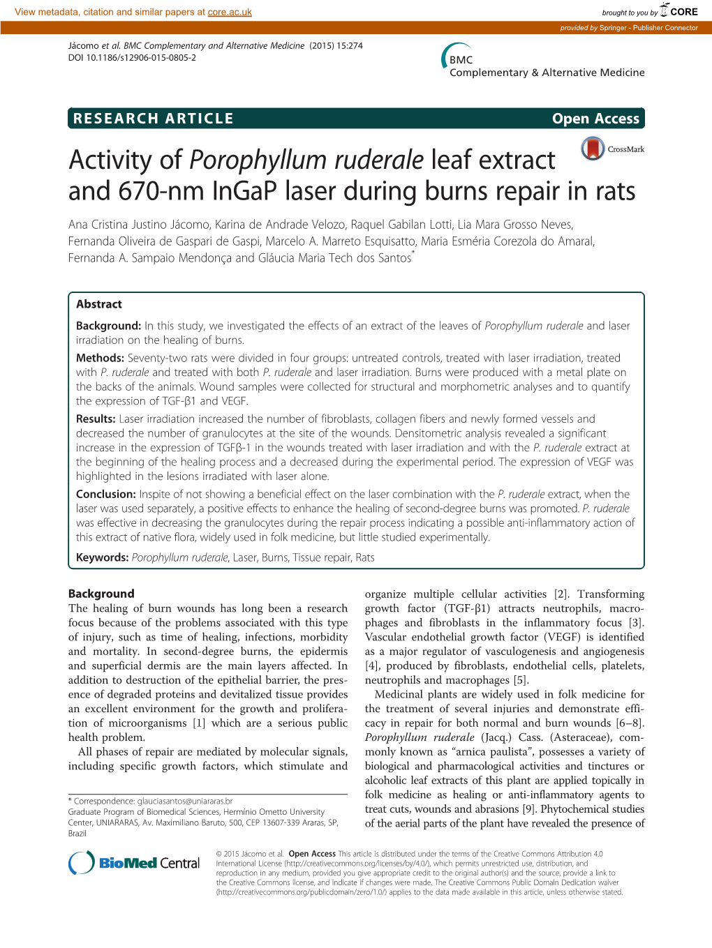 Activity of Porophyllum Ruderale Leaf Extract and 670-Nm Ingap Laser