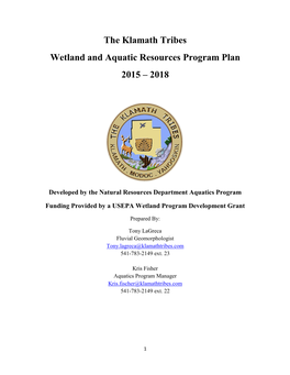 The Klamath Tribes Wetland and Aquatic Resources Program Plan 2015 – 2018