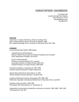 CHRISTOPHER CHAMBERS 327 Bobet Hall Loyola University New Orleans New Orleans LA 70118 Chambers@Loyno.Edu 504.865.2475