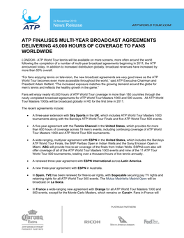 Atp Finalises Multi-Year Broadcast Agreements Delivering 45,000 Hours of Coverage to Fans Worldwide