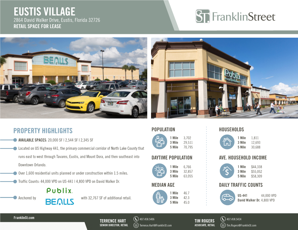 EUSTIS VILLAGE 2864 David Walker Drive, Eustis, Florida 32726 RETAIL SPACE for LEASE