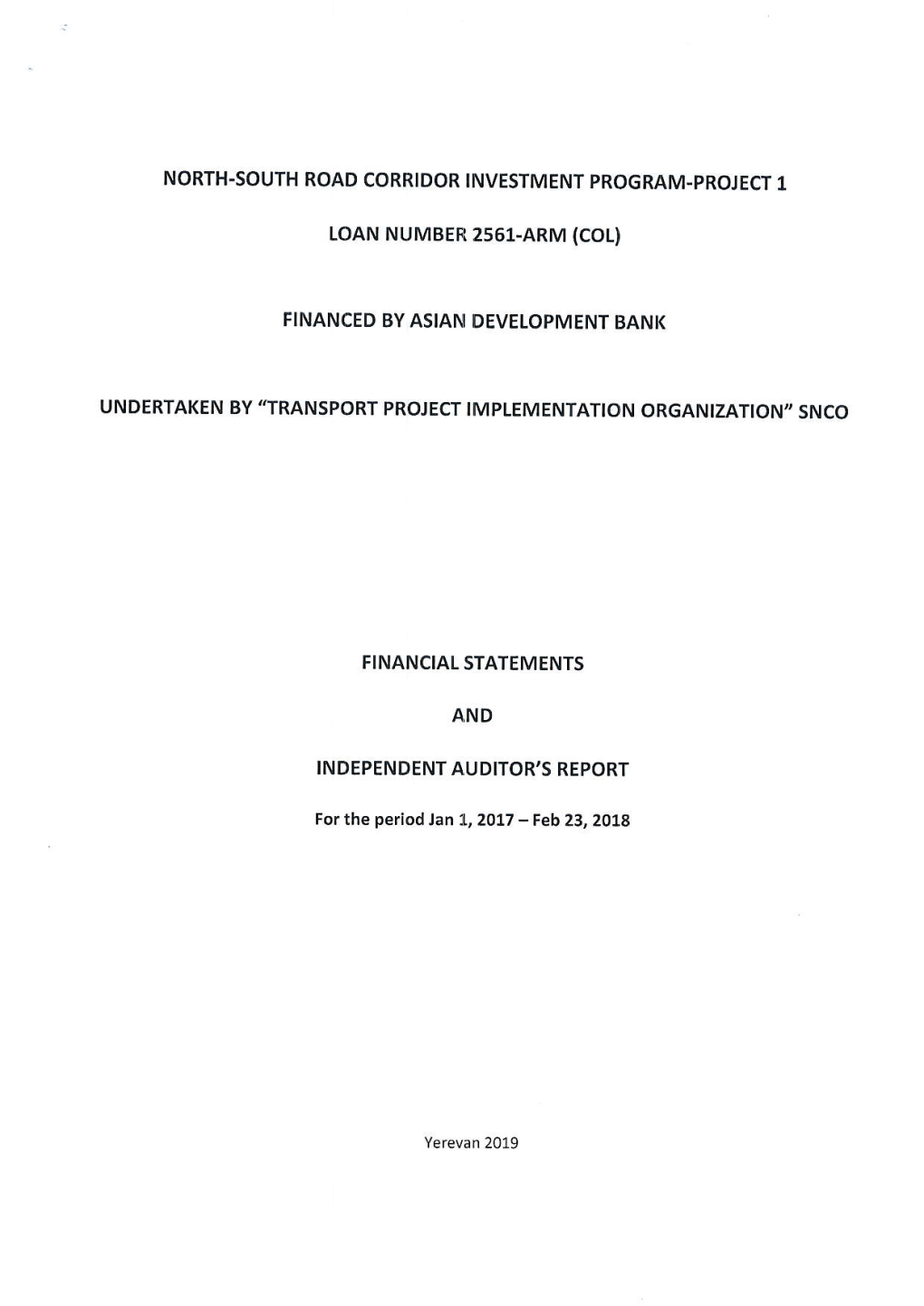 Financial Statements and Independent Auditor's Report on 23.02.2018