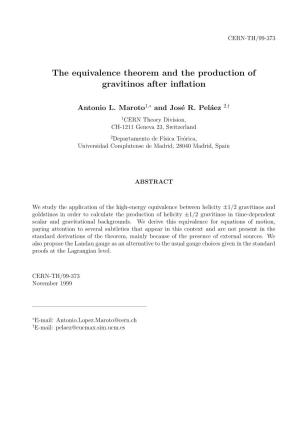 The Equivalence Theorem and the Production of Gravitinos After Inflation