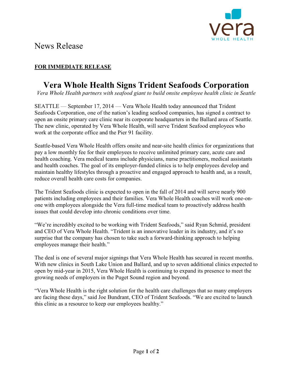 News Release Vera Whole Health Signs Trident Seafoods Corporation