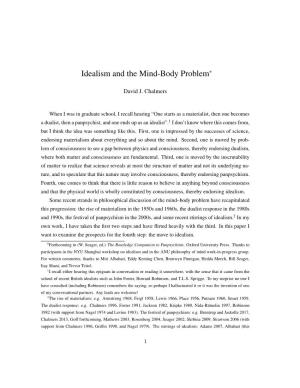 Idealism and the Mind-Body Problem∗