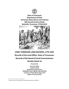 EARLY TENNESSEE LAND RECORDS, 1773-1922 Records of the Land Office, State of Tennessee