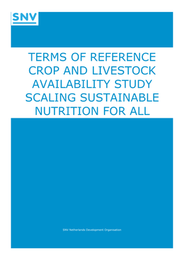 Terms of Reference Crop and Livestock Availability Study Scaling Sustainable Nutrition for All