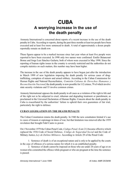 AMR 25/29/99 Cuba: a Worrying Increase in the Use of the Death Penalty
