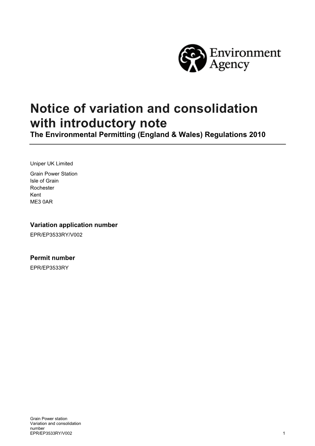 Notice of Variation and Consolidation with Introductory Note the Environmental Permitting (England & Wales) Regulations 2010