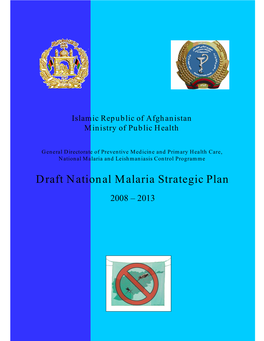 Draft National Malaria Strategic Plan 2008-2013