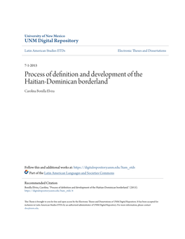 Process of Definition and Development of the Haitian-Dominican Borderland Carolina Bonilla Elvira