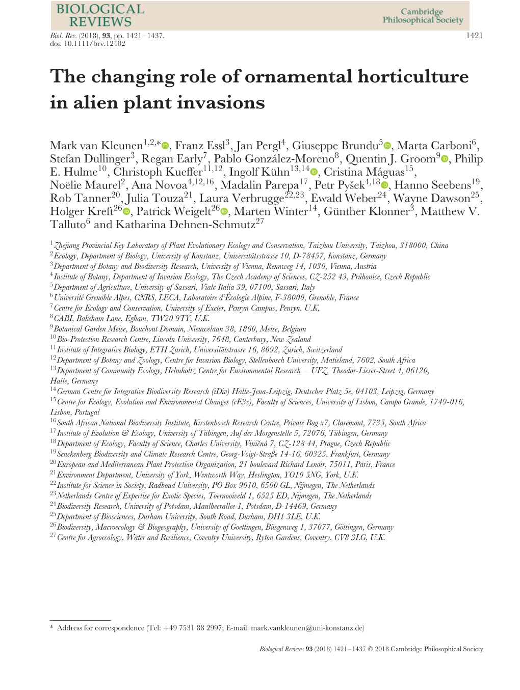 The Changing Role of Ornamental Horticulture in Alien Plant Invasions