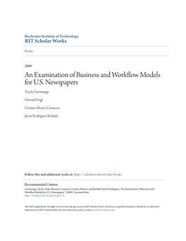 An Examination of Business and Workflow Models for U.S. Newspapers Twyla Cummings