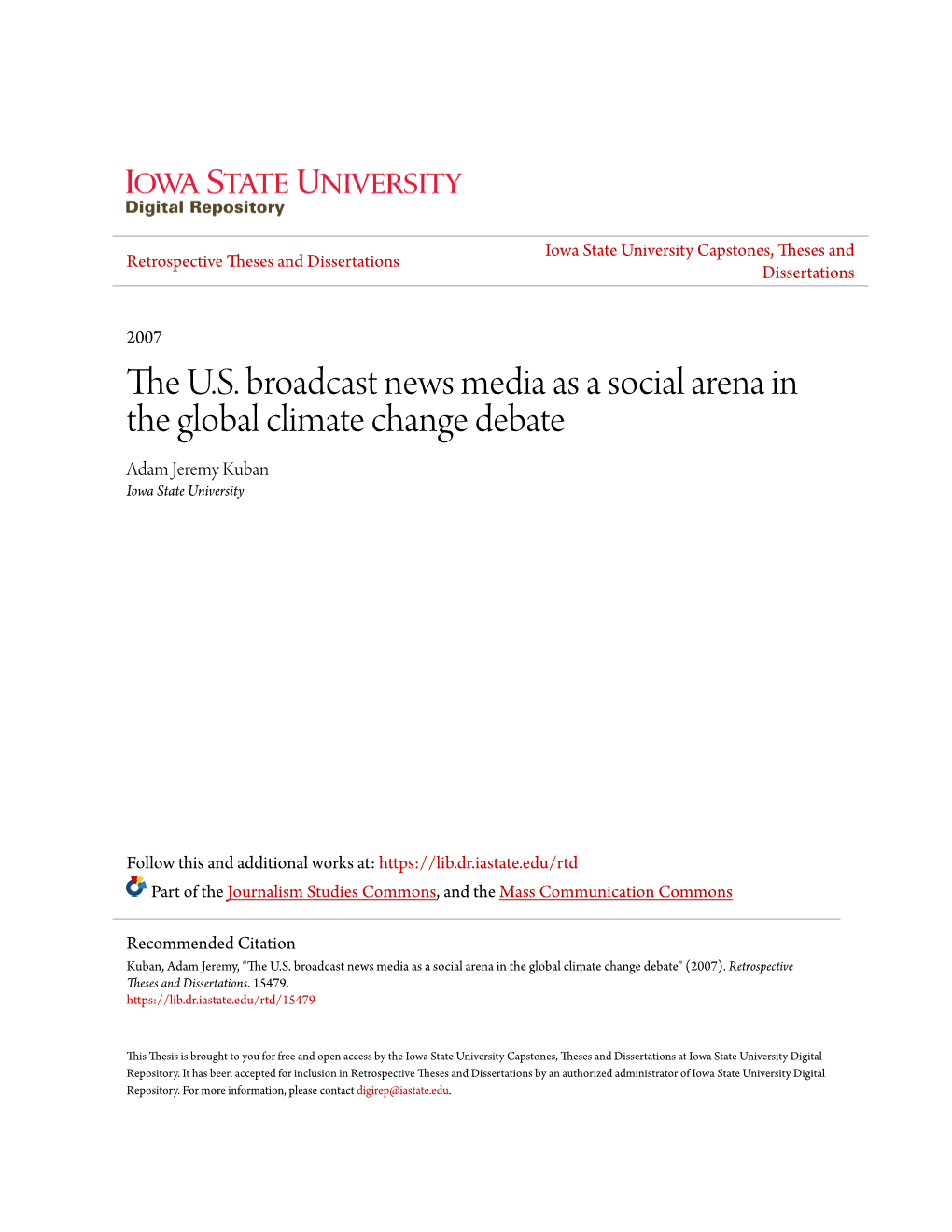 The U.S. Broadcast News Media As a Social Arena in the Global Climate Change Debate