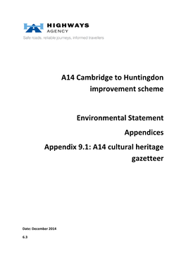 A14 Cambridge to Huntingdon Improvement Scheme Environmental Statement Appendices Appendix