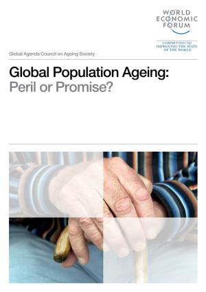 Global Population Ageing: Peril Or Promise? This Book Is Dedicated to the Memory of Dr