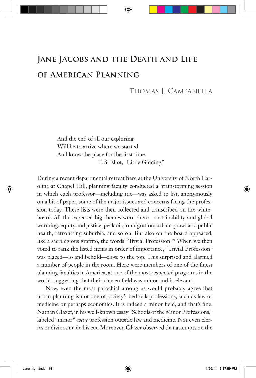 Jane Jacobs and the Death and Life of American Planning