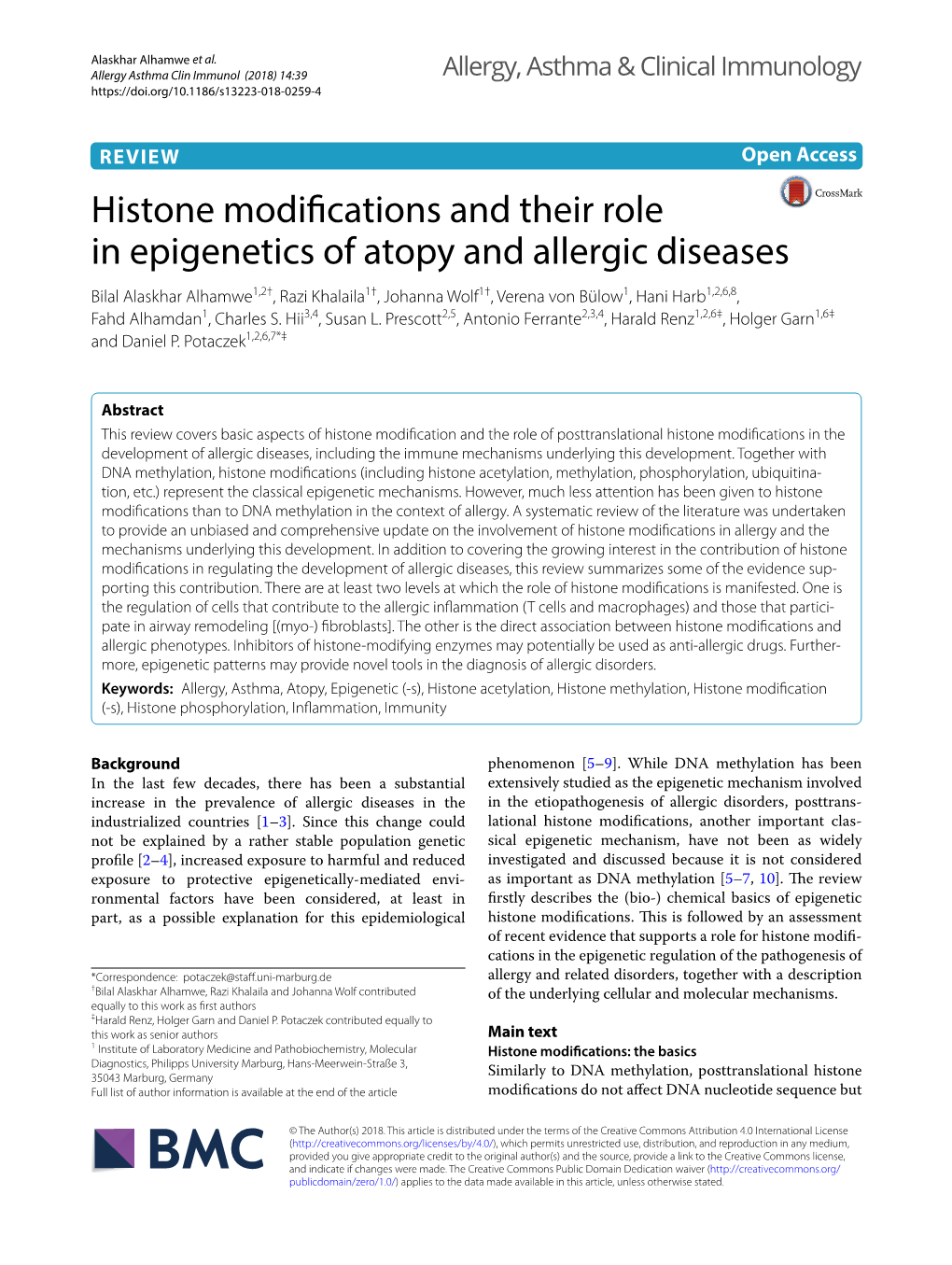 Histone Modifications and Their Role in Epigenetics of Atopy and Allergic Diseases