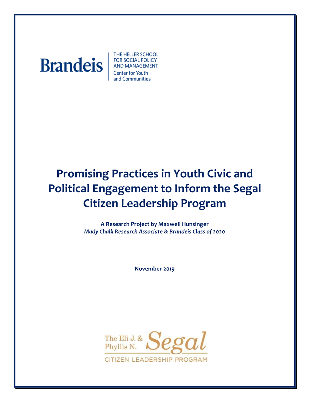 Promising Practices in Youth Civic and Political Engagement to Inform the Segal Citizen Leadership Program