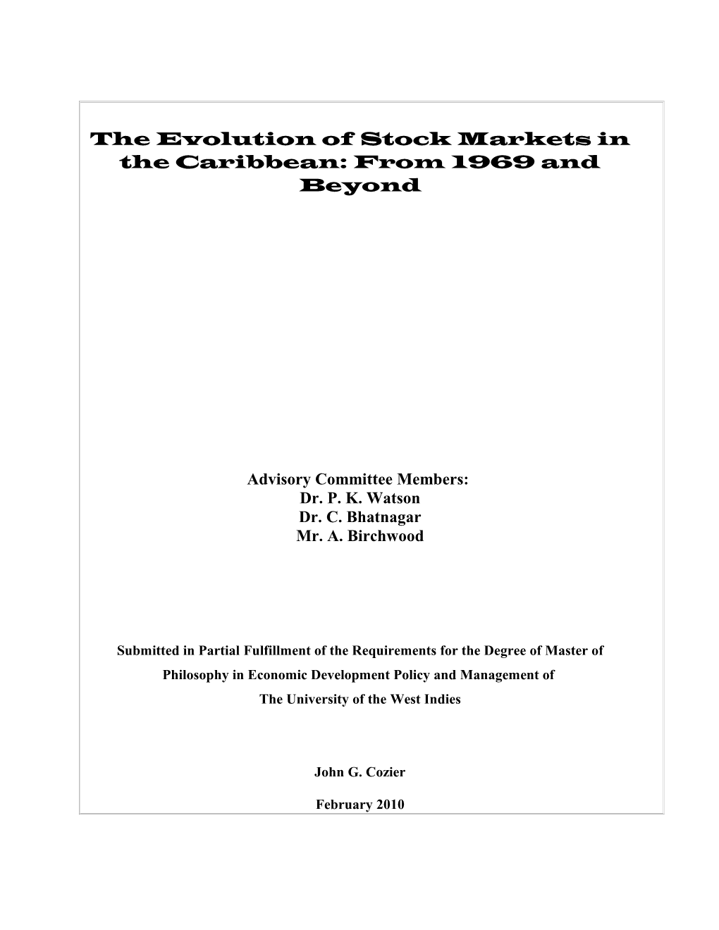 Stock Markets in the Caribbean: from 1969 and Beyond