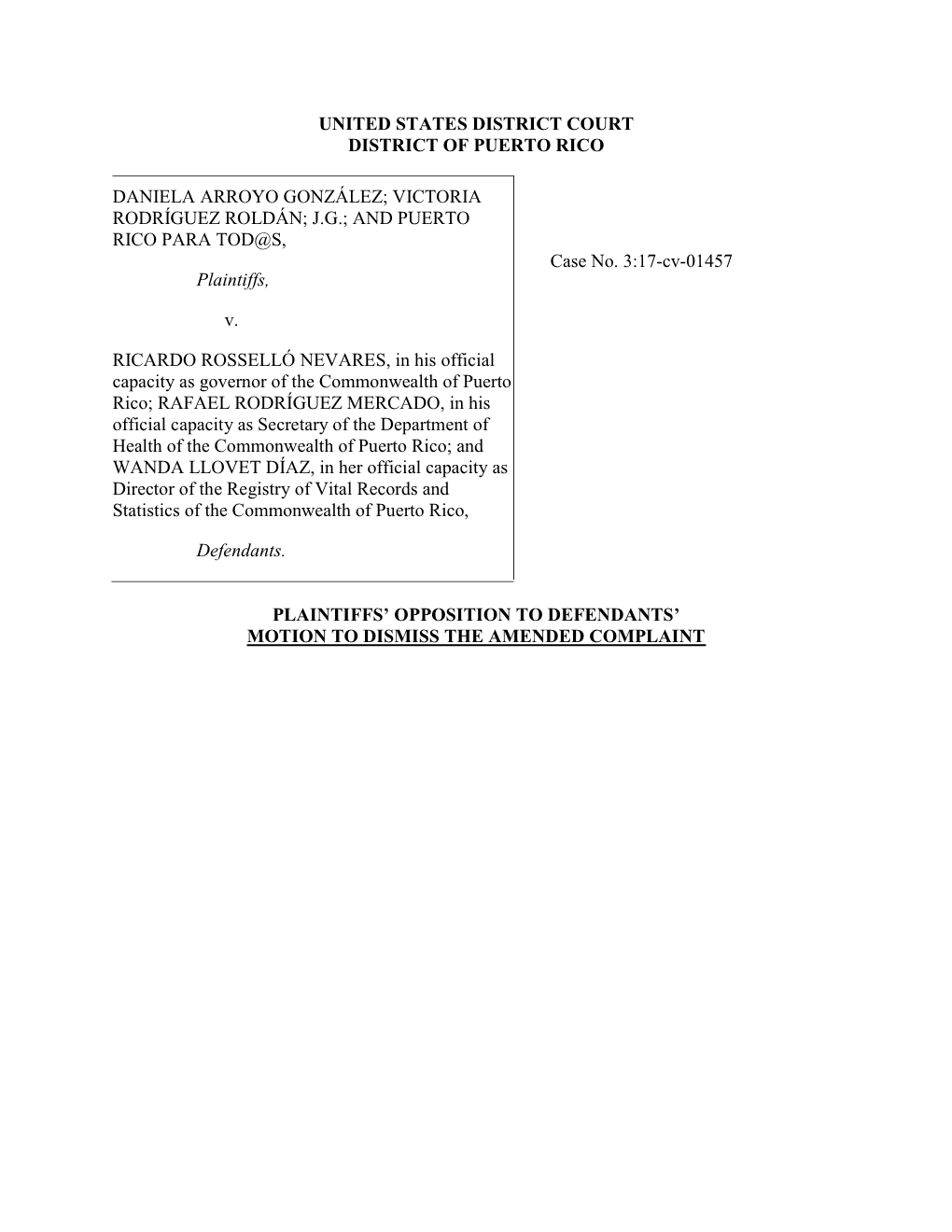 VICTORIA RODRÍGUEZ ROLDÁN; J.G.; and PUERTO RICO PARA TOD@S, Case No