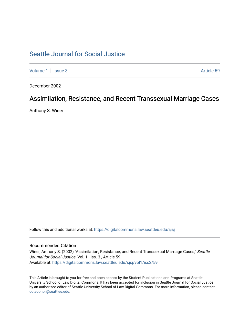 Assimilation, Resistance, and Recent Transsexual Marriage Cases