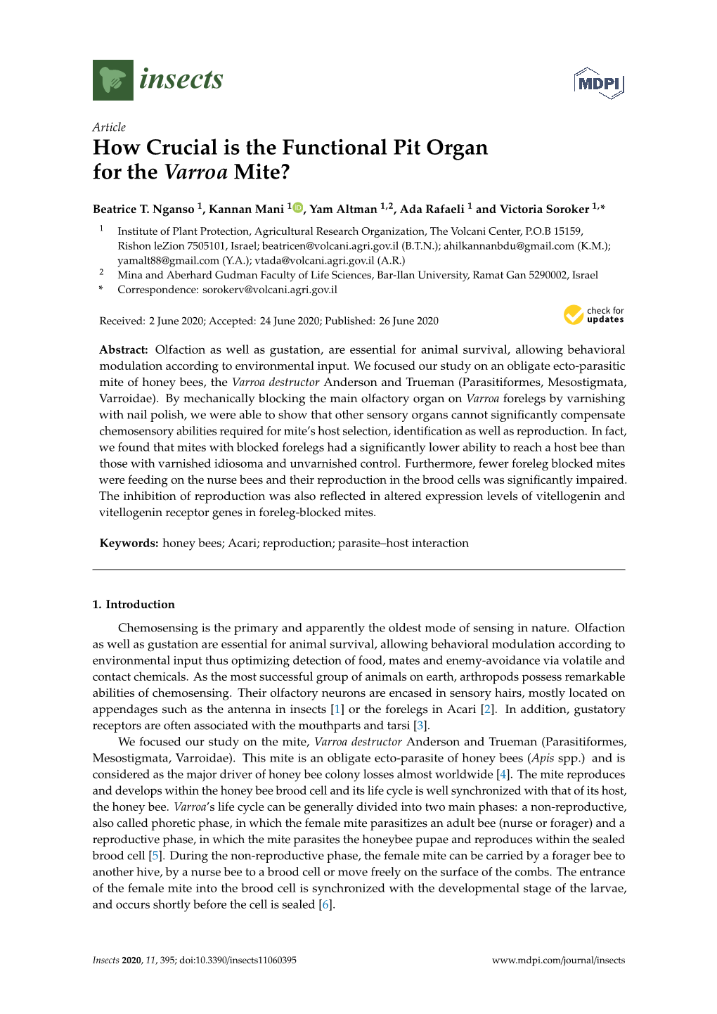 How Crucial Is the Functional Pit Organ for the Varroa Mite?