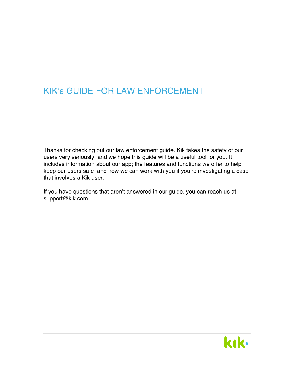 KIK's GUIDE for LAW ENFORCEMENT