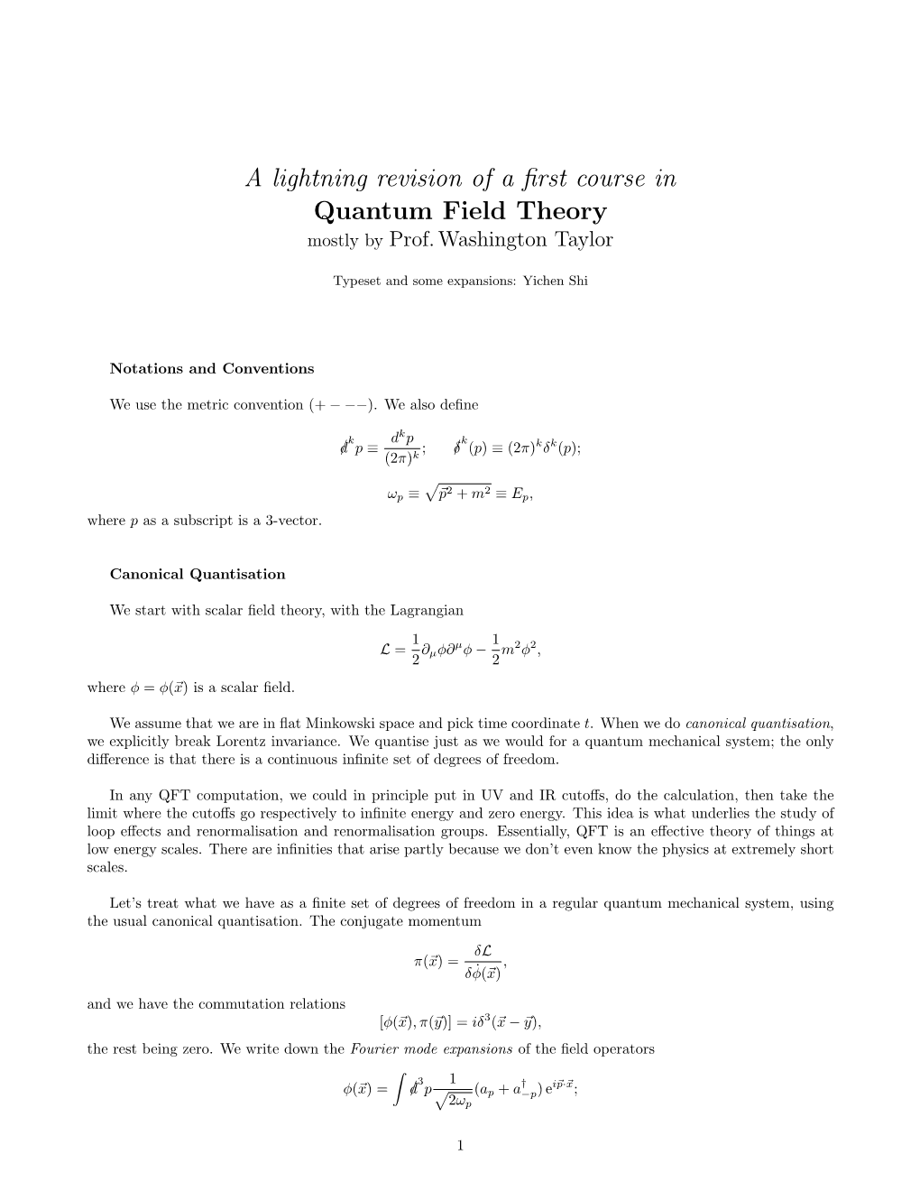 A Lightning Revision of a First Course in Quantum Field Theory