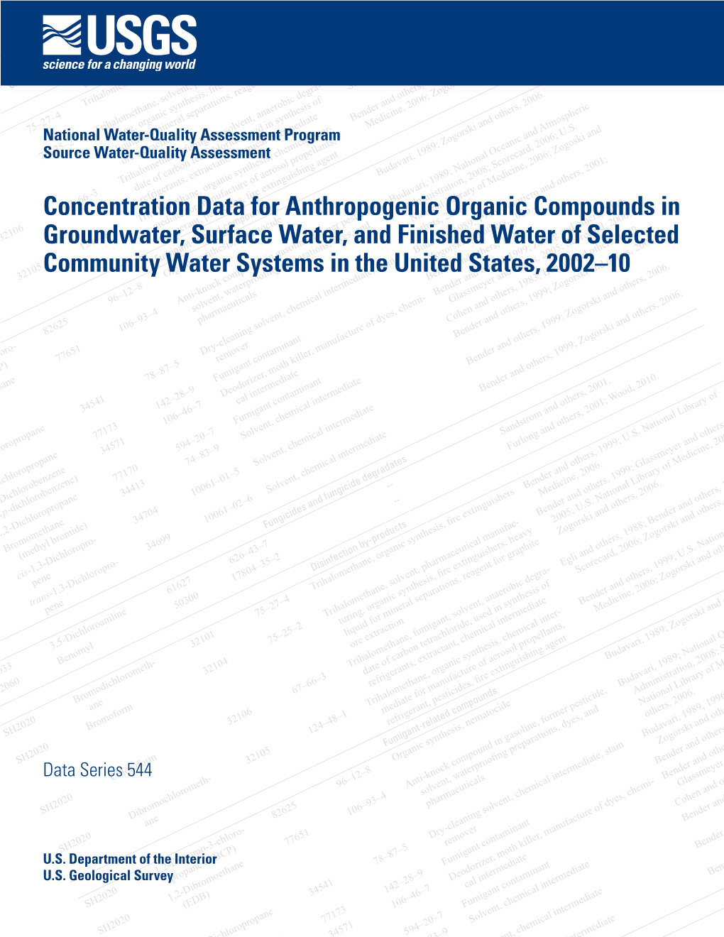 Concentration Data for Anthropogenic Organic Compounds in Groundwater, Surface Water, and Finished Water of Selected Community W
