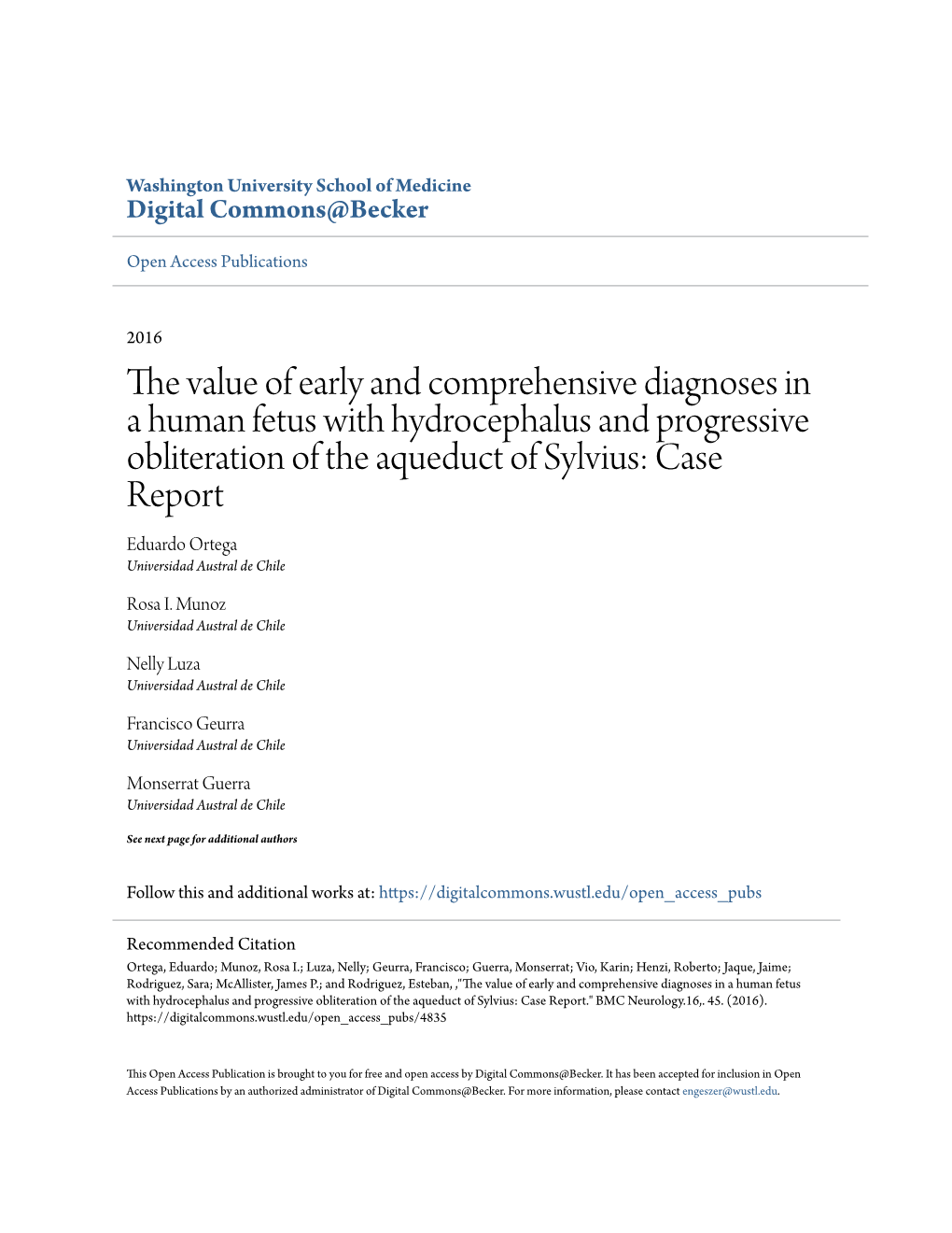 The Value of Early and Comprehensive Diagnoses in a Human Fetus With