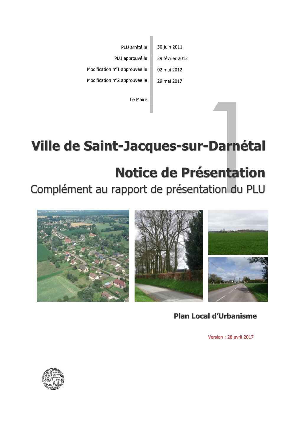 Ville De Saint-Jacques-Sur-Darnétal Notice De Présentation