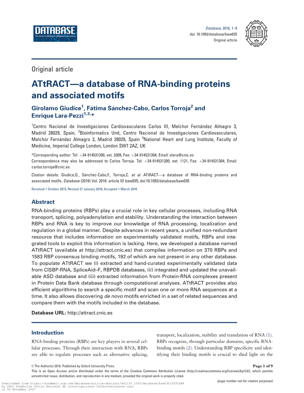 Attract—A Database of RNA-Binding Proteins and Associated Motifs Girolamo Giudice1,Fatima� Sanchez-Cabo,� Carlos Torroja2 and Enrique Lara-Pezzi1,3,*