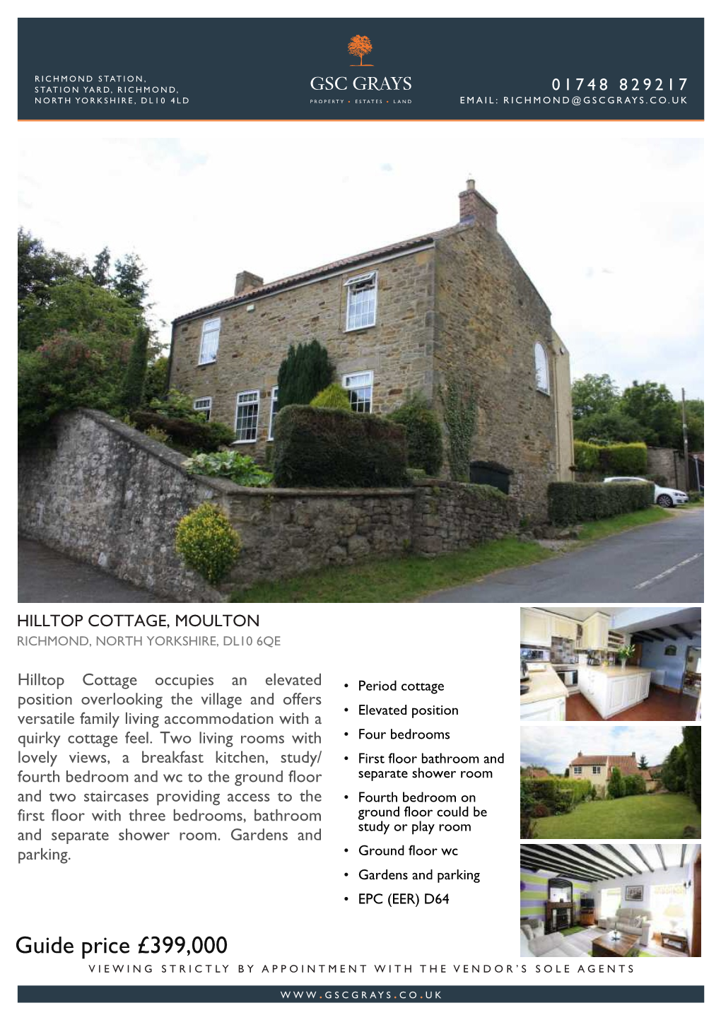 Guide Price £399,000 VIEWING STRICTLY by APPOINTMENT with the VENDOR’S SOLE AGENTS