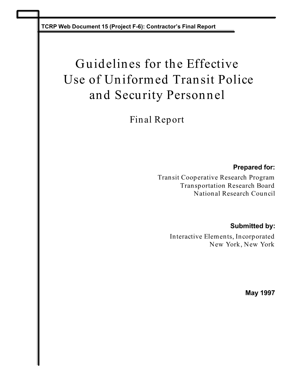 Guidelines for the Effective Use of Uniformed Transit Police and Security Personnel