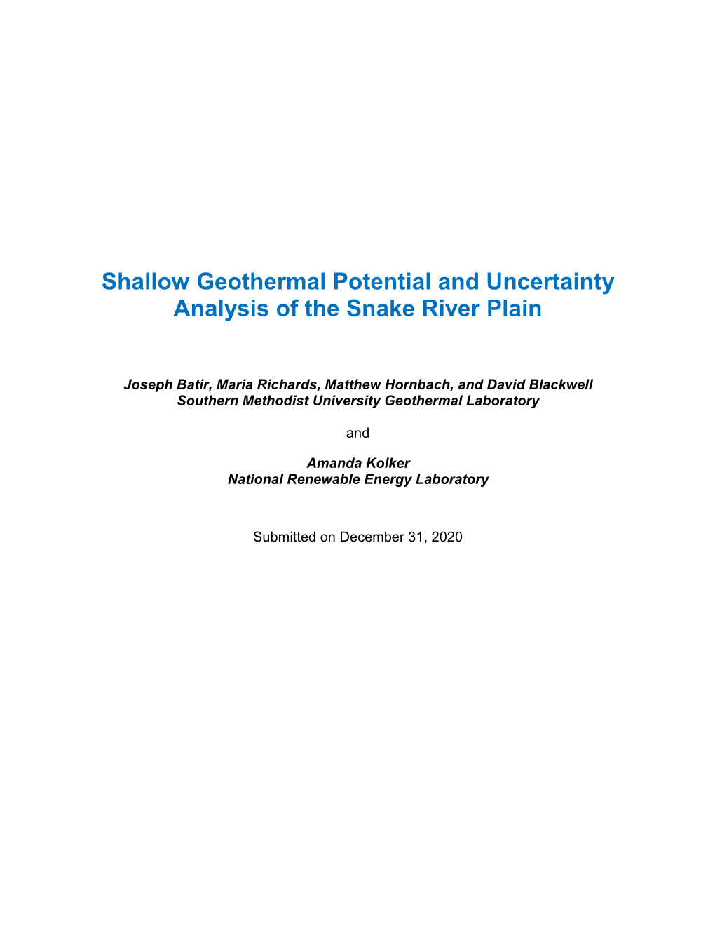 Shallow Geothermal Potential and Uncertainty Analysis of the Snake River Plain