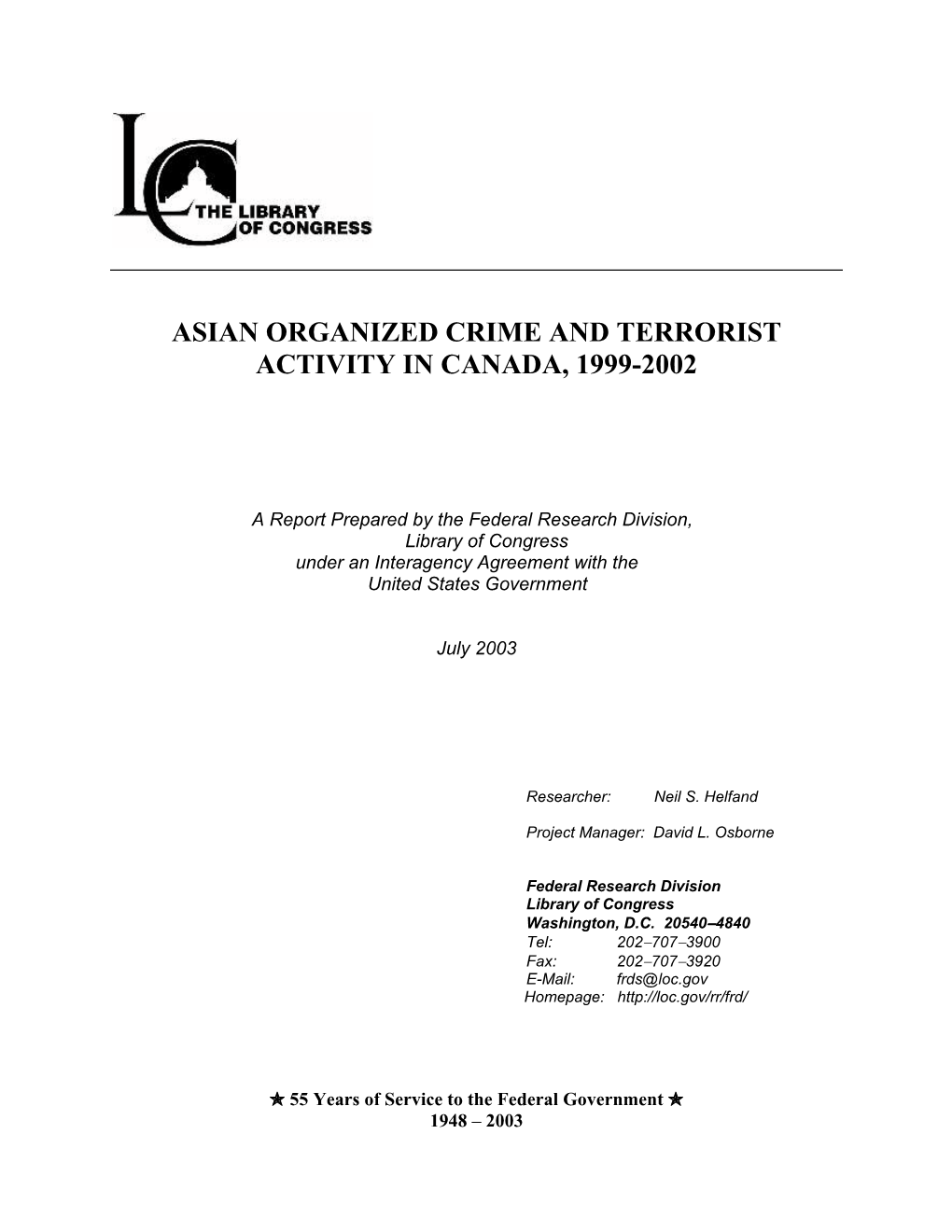 Asian Organized Crime and Terrorist Activity in Canada, 1999-2002