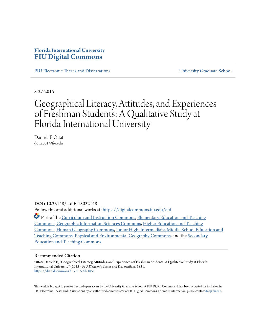 Geographical Literacy, Attitudes, and Experiences of Freshman Students: a Qualitative Study at Florida International University Daniela F