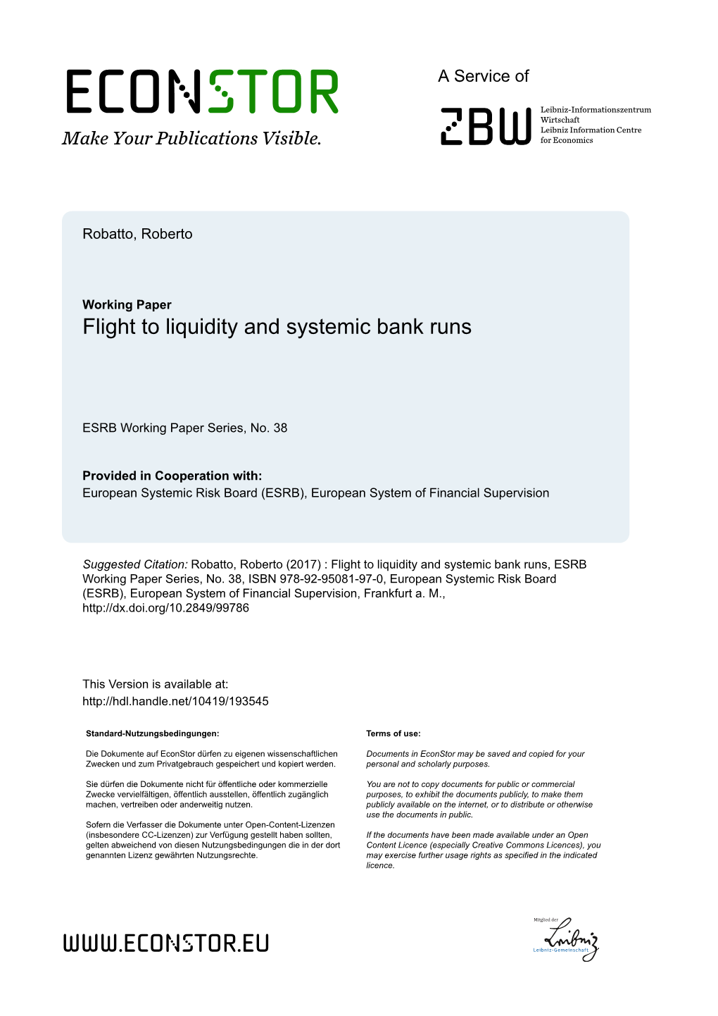 Flight to Liquidity and Systemic Bank Runs